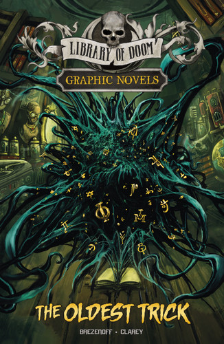 The Oldest Trick (Library of Doom Graphic Novels) book cover by Steve Brezenoff