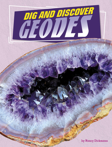 Dig and Discover Geodes (Rock Your World) book cover by Nancy Dickmann