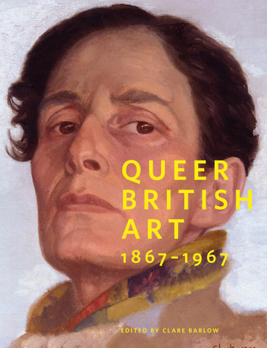 Queer British Art: 1867-1967 book cover by Clare Barlow