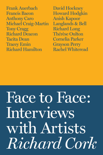 Face to Face: Interviews With Artists book cover by Richard Cork