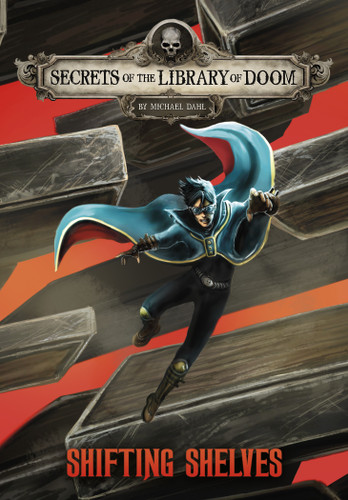 Shifting Shelves (Secrets of the Library of Doom) book cover by Michael Dahl