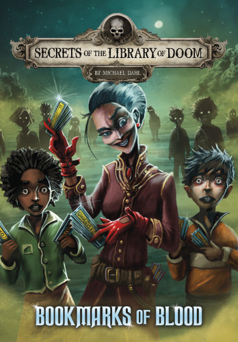 Bookmarks of Blood (Secrets of the Library of Doom) book cover by Michael Dahl