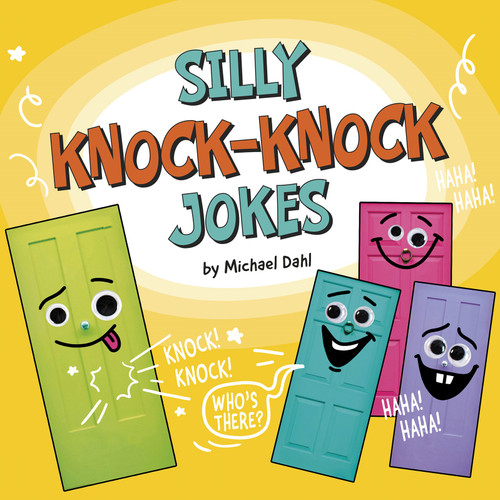 Silly Knock-Knock Jokes (Silly Joke Books) book cover by Michael Dahl