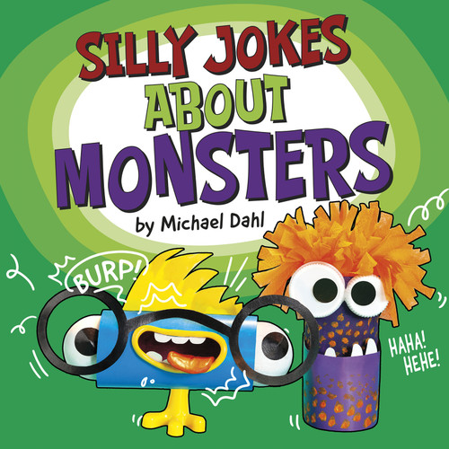 Silly Jokes About Monsters (Silly Joke Books) book cover by Michael Dahl