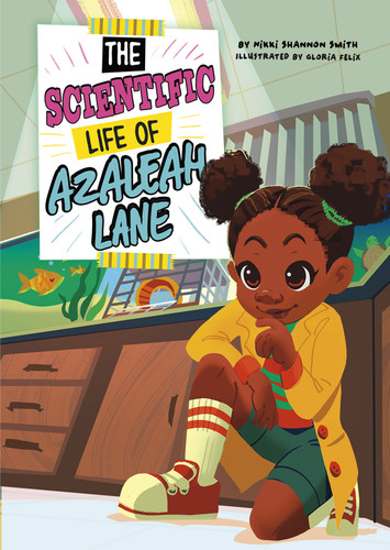 The Scientific Life of Azaleah Lane (Azaleah Lane) book cover by Nikki Shannon Smith