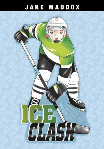 Ice Clash (Jake Maddox Girl Sports Stories) book cover by Jake Maddox
