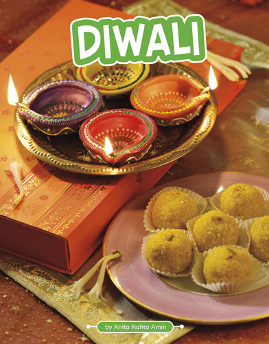 Diwali (Traditions & Celebrations) book cover by Anita Nahta Amin