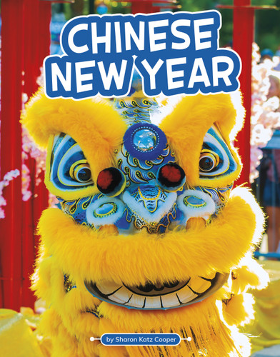 Chinese New Year (Traditions & Celebrations) book cover by Sharon Katz Cooper