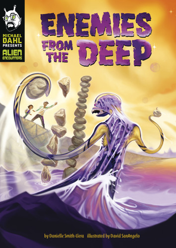 Enemies from the Deep (Michael Dahl Presents: Alien Encounters) book cover by Danielle Smith-Llera