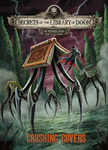 Crushing Covers (Secrets of the Library of Doom) book cover by Michael Dahl