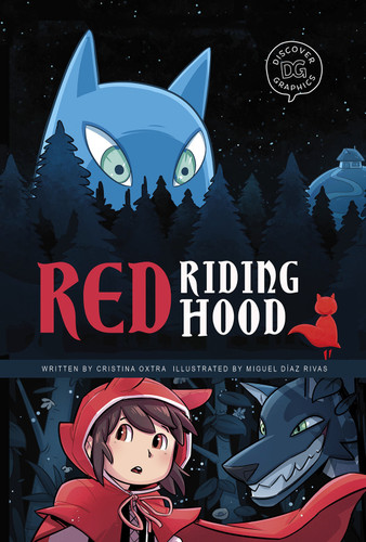 Red Riding Hood: A Discover Graphics Fairy Tale (Discover Graphics: Fairy Tales) book cover by Cristina Oxtra