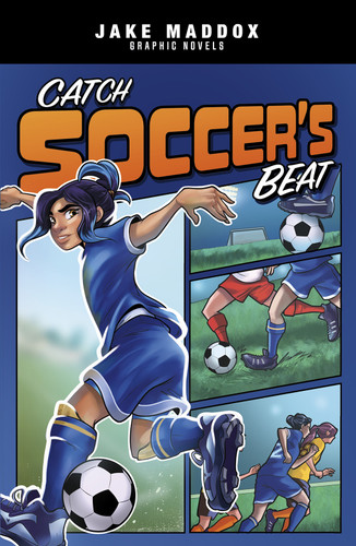 Catch Soccer's Beat (Jake Maddox Graphic Novels) book cover by Jake Maddox