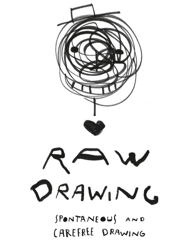 Raw Drawing: Spontaneous And Carefree Drawing book cover by Alessandro Bonaccorsi