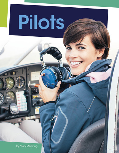 Pilots (Jobs People Do) book cover by Mary Meinking