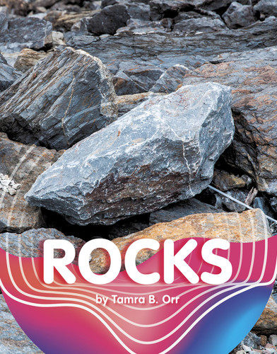Rocks (Earth Materials and Systems) book cover by Tamra B. Orr