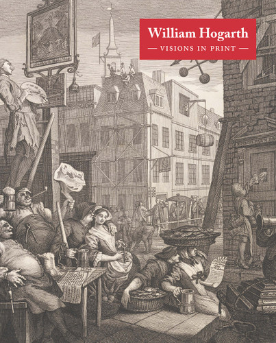 William Hogarth: Visions in Print book cover by Alice Insley