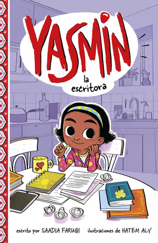 Yasmin la escritora (Yasmin the Writer) (Yasmin en español) book cover by Saadia Faruqi