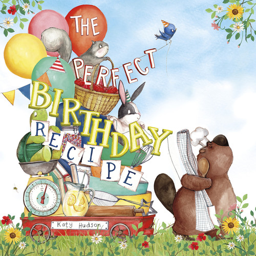 The Perfect Birthday Recipe book cover by Katy Hudson