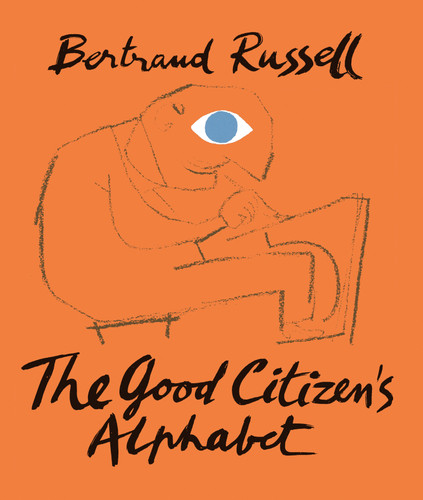 The Good Citizen's Alphabet book cover by Bertrand Russell