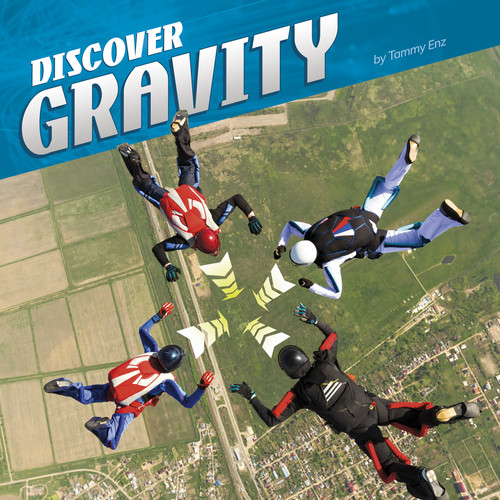 Discover Gravity (Discover Physical Science) book cover by Tammy Enz