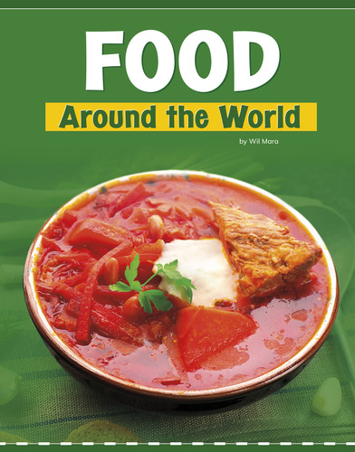 Food Around the World (Customs Around the World) book cover by Wil Mara