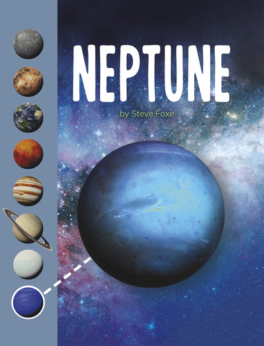 Neptune (Planets in Our Solar System) book cover by Steve Foxe
