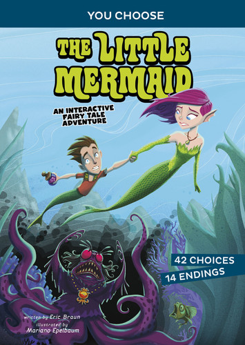 The Little Mermaid: An Interactive Fairy Tale Adventure (You Choose: Fractured Fairy Tales) book cover by Eric Braun