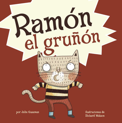 Ramón el gruñón (Crabby Pants) (Pasito a pasito (Little Boost)) book cover by Julie Gassman