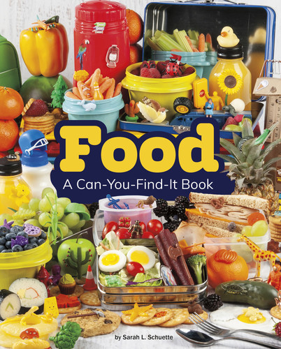 Food: A Can-You-Find-It Book (Can You Find It?) book cover by Sarah L. Schuette