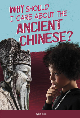 Why Should I Care About the Ancient Greeks? (Why Should I Care About History?) book cover by Don Nardo