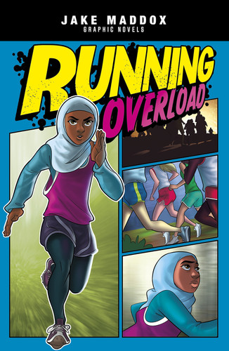 Running Overload (Jake Maddox Graphic Novels) book cover by Jake Maddox