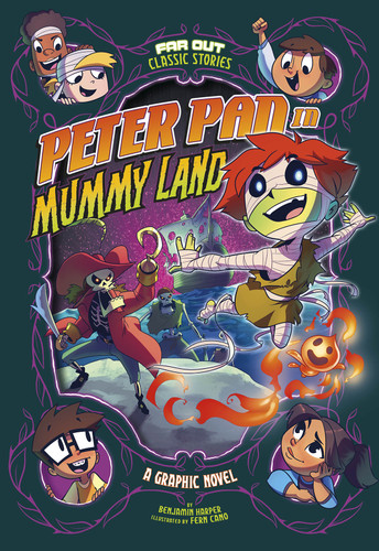 Peter Pan in Mummy Land: A Graphic Novel (Far Out Classic Stories) book cover by Benjamin Harper