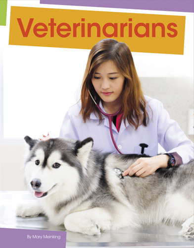 Veterinarians (Jobs People Do) book cover by Mary Meinking