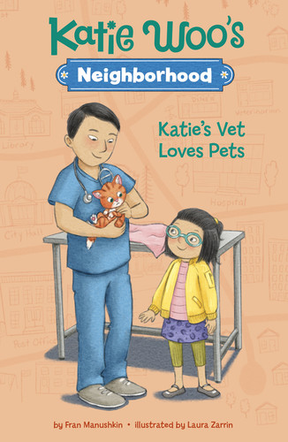 Katie's Vet Loves Pets (Katie Woo's Neighborhood) book cover by Fran Manushkin