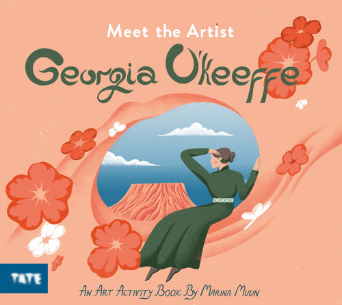 Meet the Artist: Georgia O'Keeffe: An Art Activity Book (Meet the Artist) book cover by Marina Muun