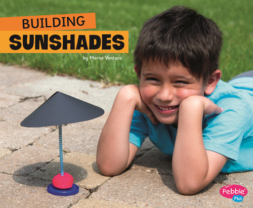 Building Sunshades (Fun STEM Challenges) book cover by Marne Ventura