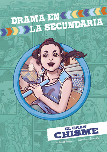 El gran chisme (The Runaround Rumor) (Drama en la secundaria (Junior High Drama)) book cover by Louise Simonson