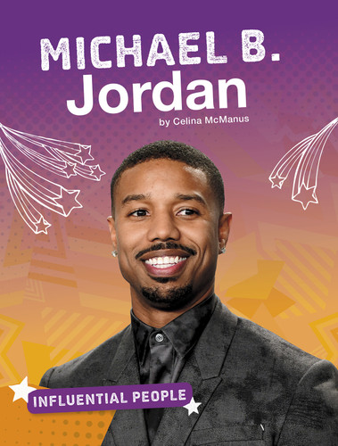 Michael B. Jordan (Influential People) book cover by Celina McManus