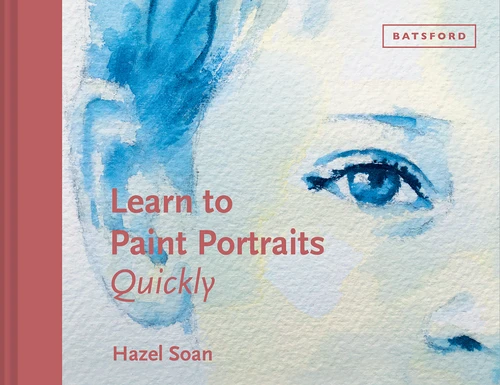 Learn to Paint Portraits Quickly (Learn Quickly) book cover by Hazel Soan