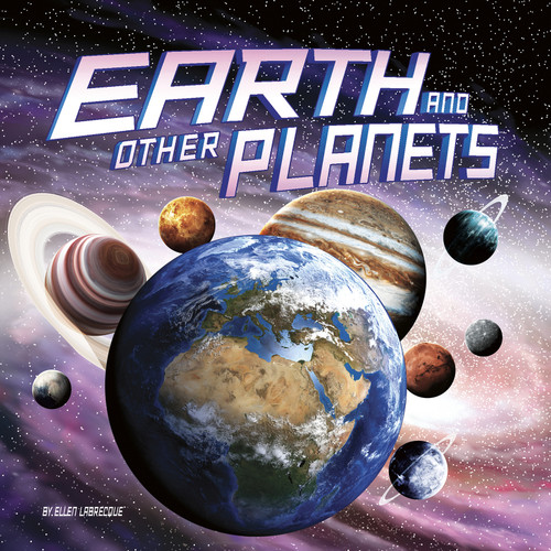 Earth and Other Planets (Our Place in the Universe) book cover by Ellen Labrecque