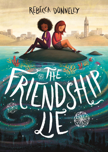 The Friendship Lie book cover by Rebecca Donnelly