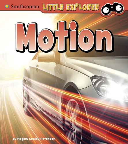 Motion (Little Physicist) book cover by Megan Cooley Peterson