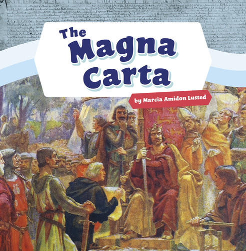 The Magna Carta (Shaping the United States of America) book cover by Marcia Amidon Lusted
