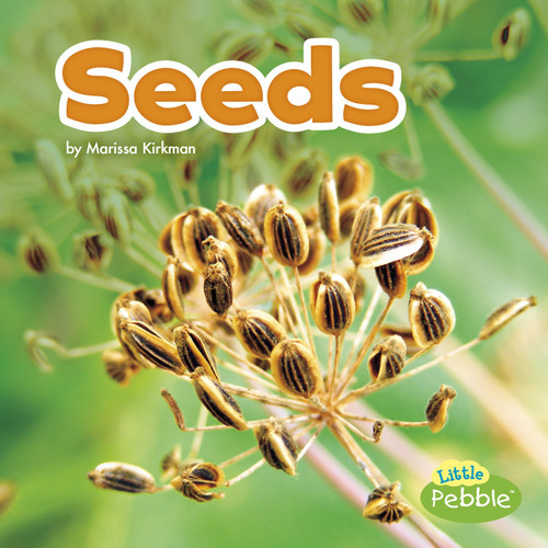 Seeds (Plant Parts) book cover by Marissa Kirkman