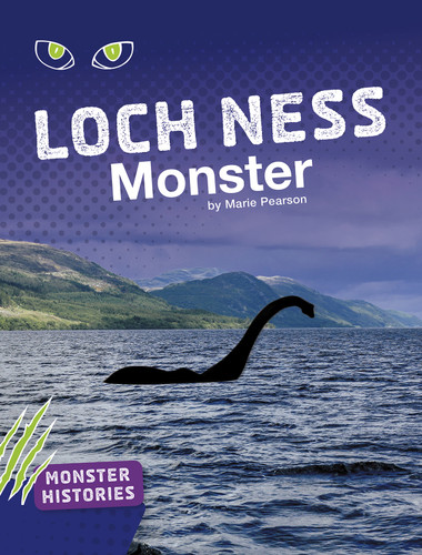 Loch Ness Monster (Monster Histories) book cover by Marie Pearson