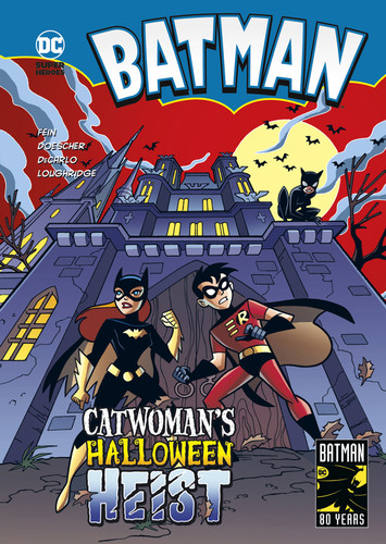 Catwoman's Halloween Heist (Batman) book cover by Eric Fein