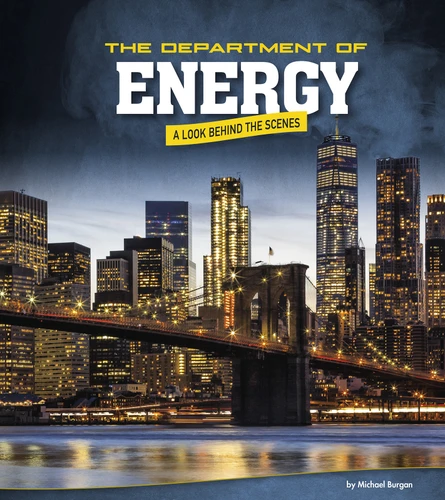 The Department of Energy: A Look Behind the Scenes (U.S. Government Behind the Scenes) book cover by Michael Burgan