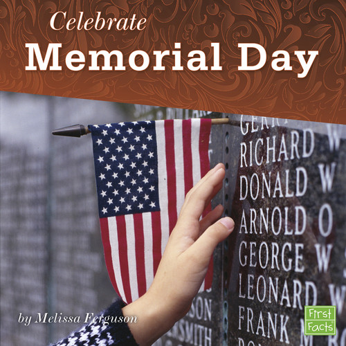 Celebrate Memorial Day (U.S. Holidays) book cover by Melissa Ferguson