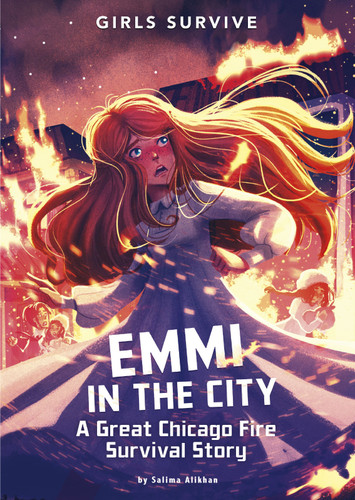 Emmi in the City: A Great Chicago Fire Survival Story (Girls Survive) book cover by Salima Alikhan