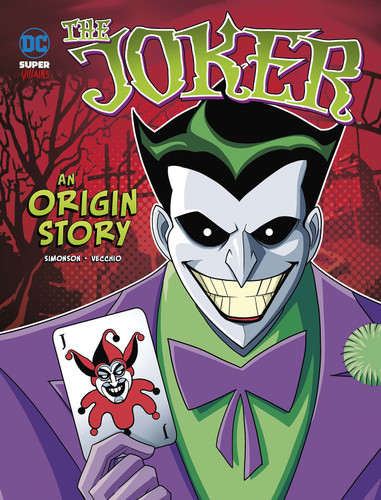The Joker: An Origin Story (DC Super-Villains Origins) book cover by Louise Simonson
